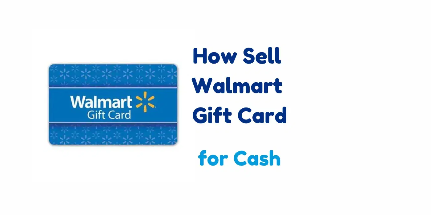 Fast Cash for Unwanted Gifts: The Best Ways to Sell Your Walmart Gift Card Online